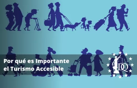 Por qué es Importante el Turismo Accesible. Definición y Ejemplos