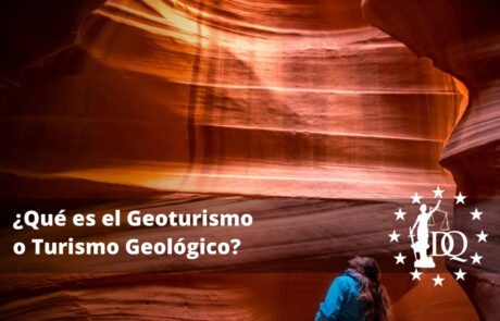 Qué es el Geoturismo o Turismo Geológico