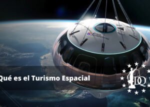 Qué es el Turismo Espacial