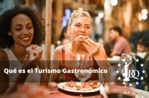 Qué es el Turismo Gastronómico