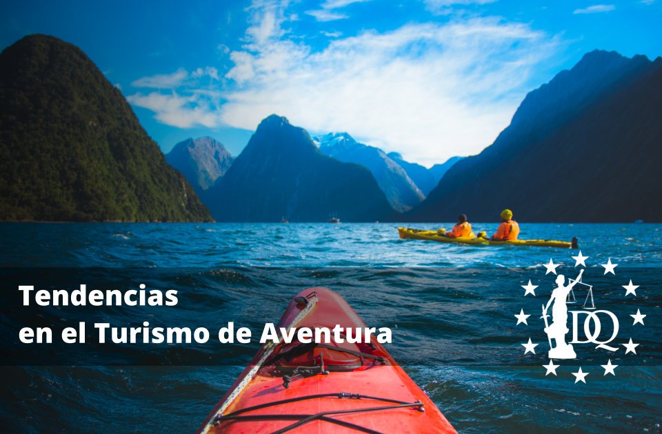 Tendencias en el Turismo de Aventura