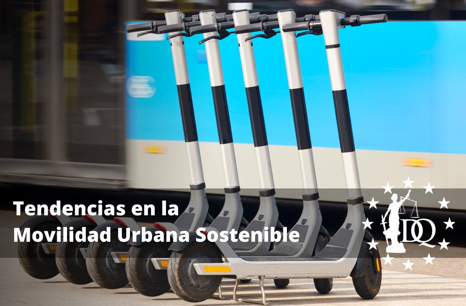 Tendencias en la Movilidad Urbana Sostenible