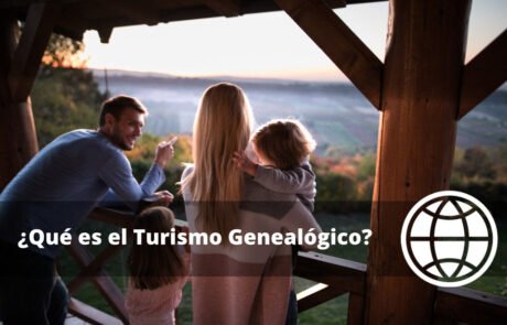 Qué es el Turismo Genealógico