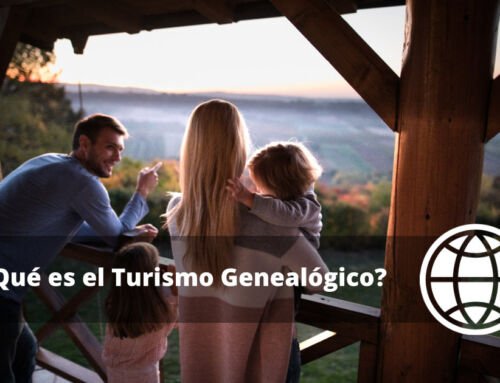 ¿Qué es el Turismo Genealógico?