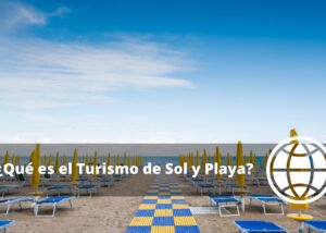 Qué es el Turismo de Sol y Playa