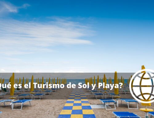 ¿Qué es el Turismo de Sol y Playa? y Ejemplos