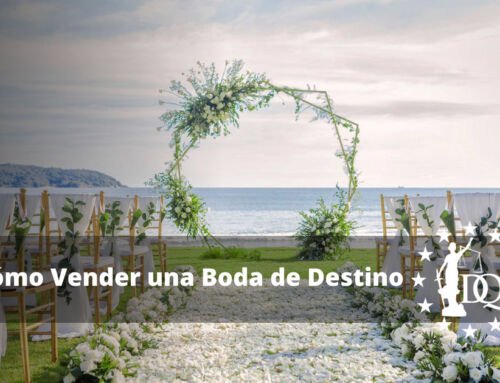 Cómo Vender una Boda de Destino