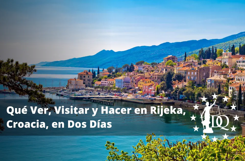 Qué Ver, Visitar y Hacer en Rijeka, Croacia, en Dos Días