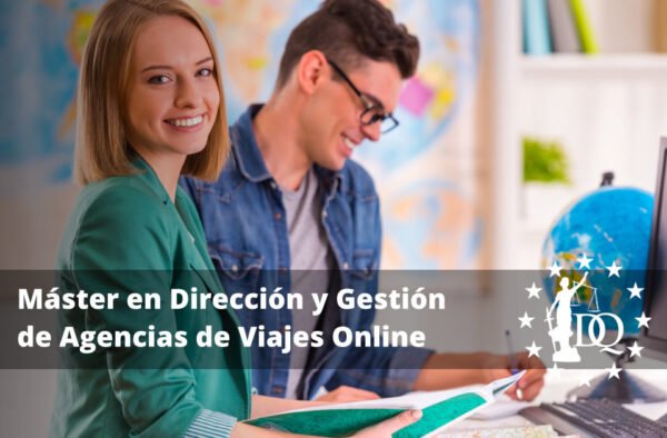 Máster en Dirección y Gestión de Agencias de Viajes Online