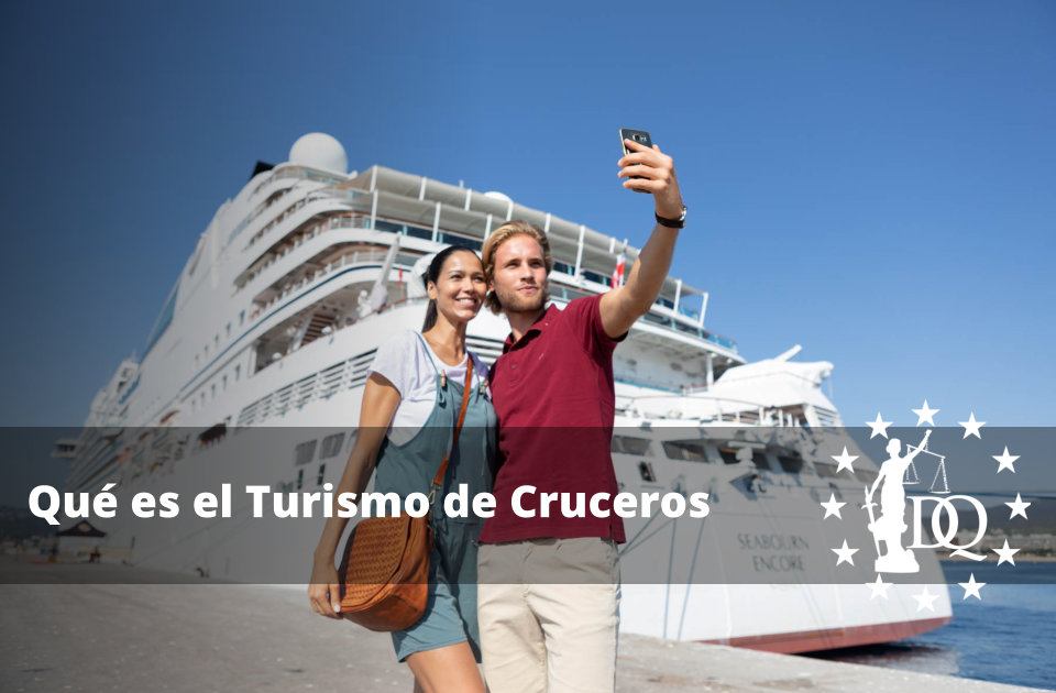 Qué es el Turismo de Cruceros. Definición y Ejemplos