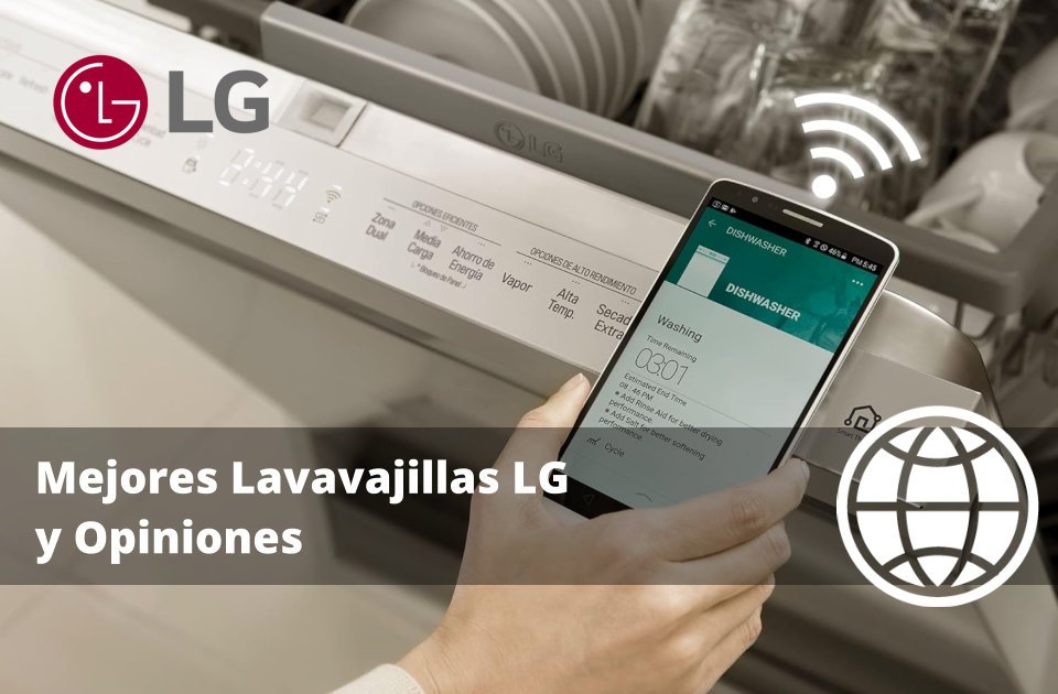 Mejores Lavavajillas LG y Opiniones