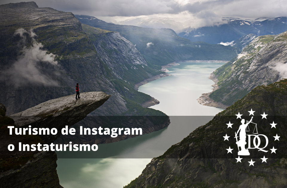 Turismo de Instagram o Instaturismo