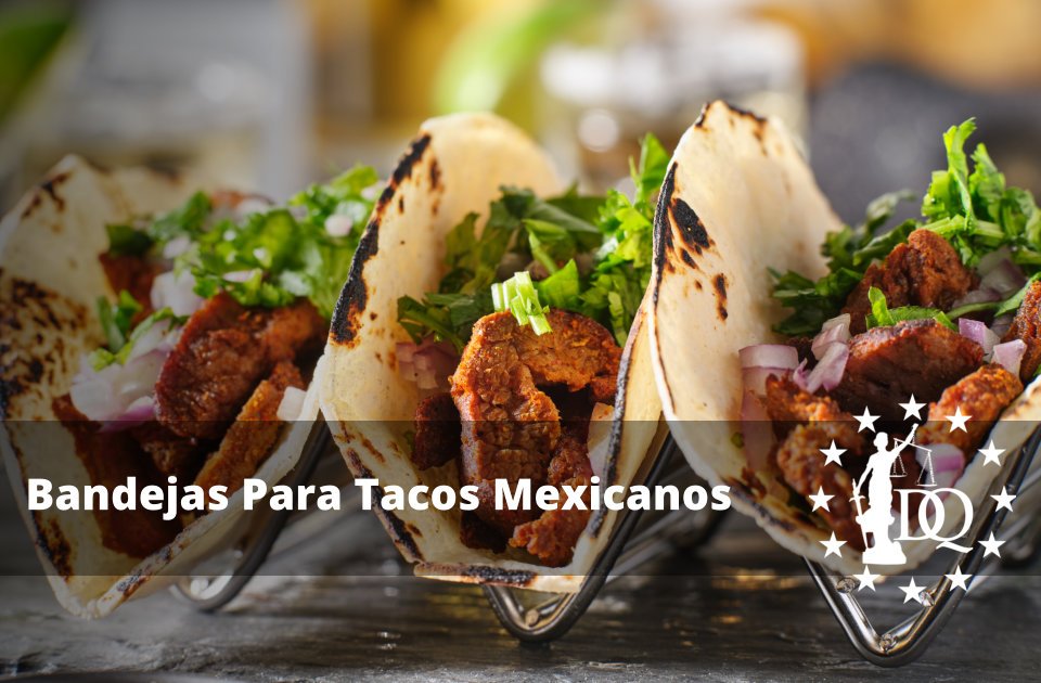 Bandejas Para Tacos Mexicanos