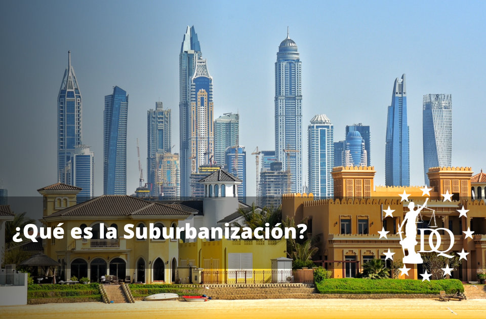 Qué es la Suburbanización