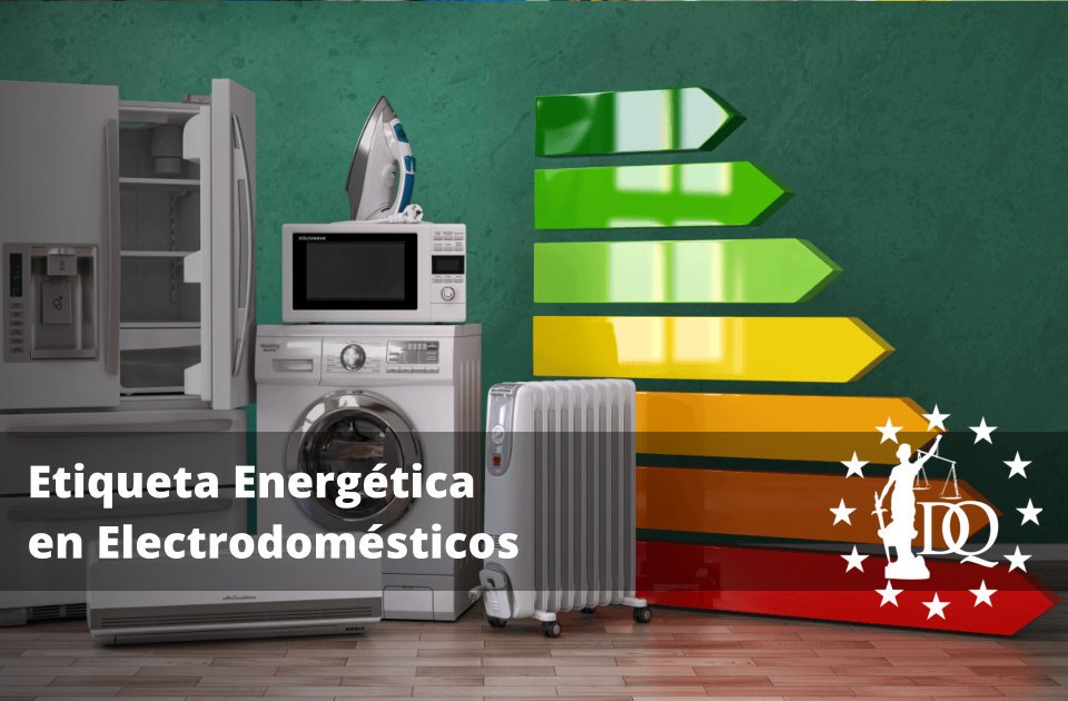 Etiqueta Energética en Electrodomésticos