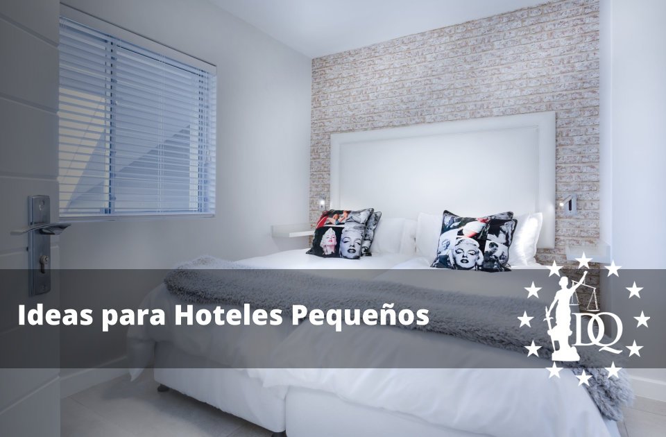 Ideas para Hoteles Pequeños