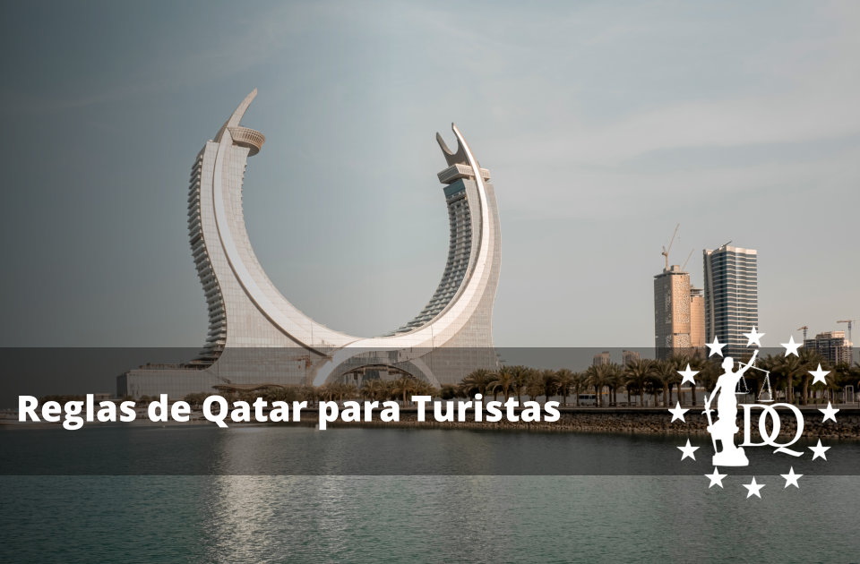Reglas de Qatar para Turistas