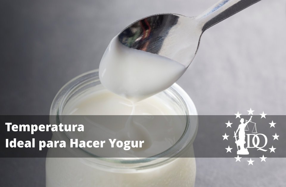 Temperatura Ideal para Hacer Yogur