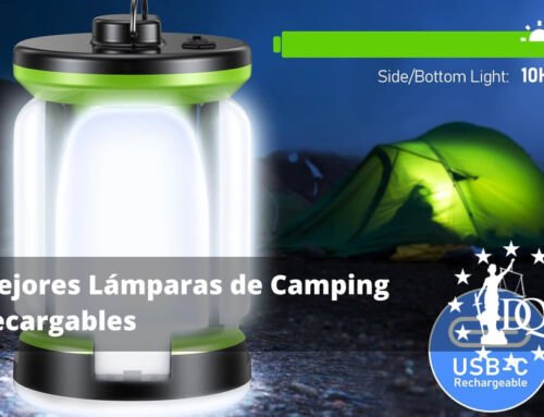 Mejores Lámparas de Camping Recargables
