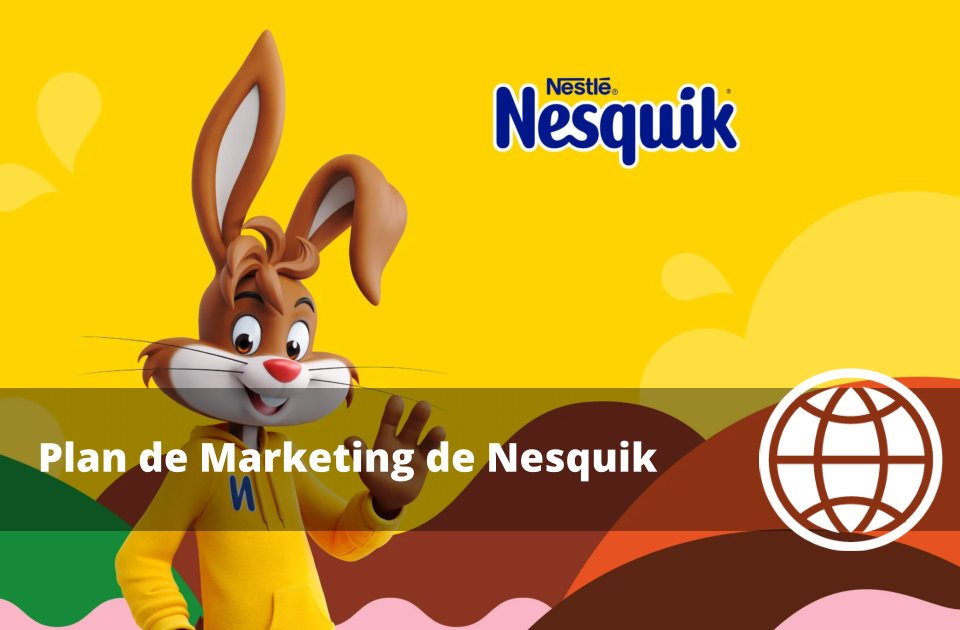 Plan de Marketing de Nesquik