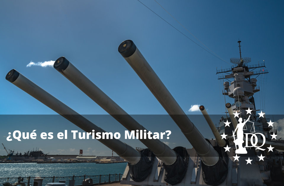 Qué es el Turismo Militar