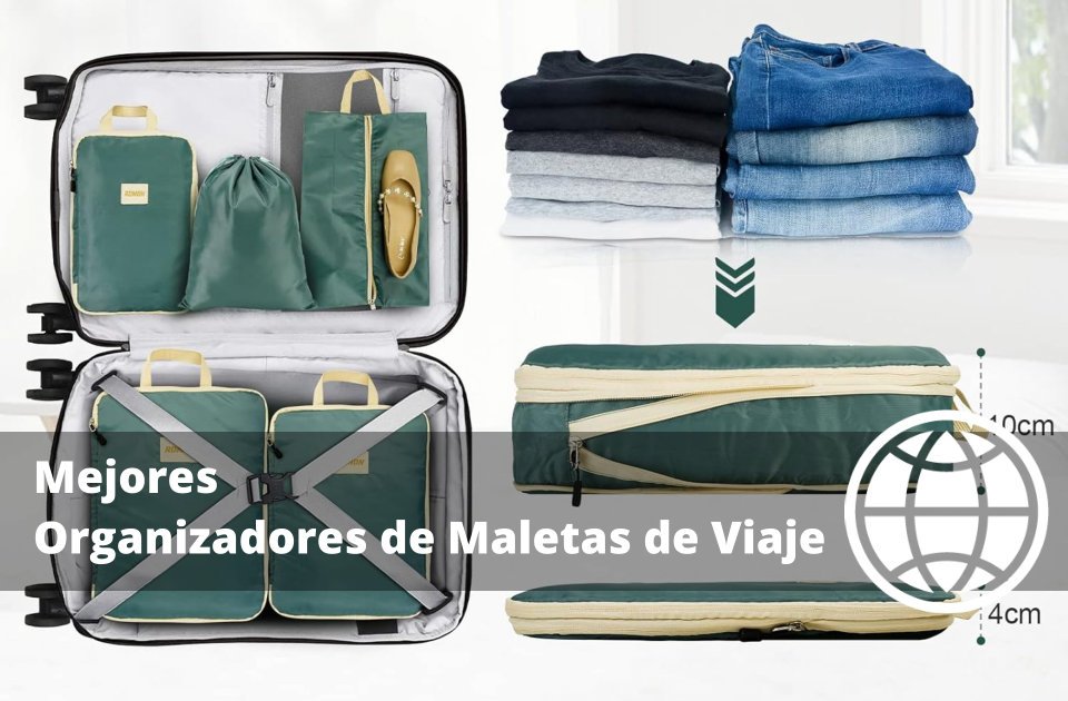 Mejores Organizadores de Maletas de Viaje