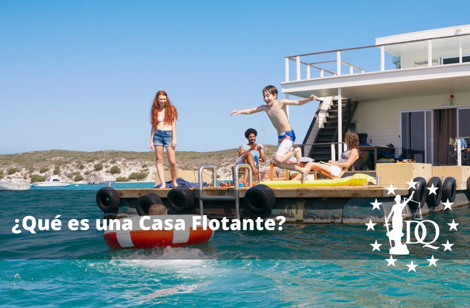 Qué es una Casa Flotante